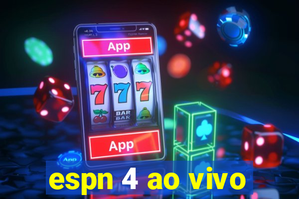 espn 4 ao vivo